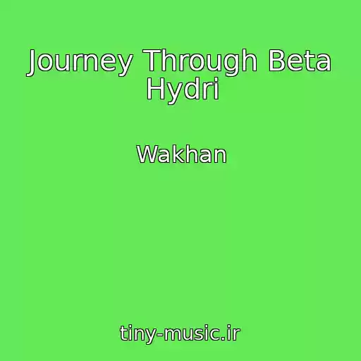 کاور آهنگ Journey Through Beta Hydri از Wakhan