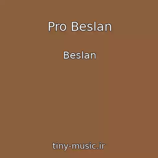کاور آهنگ Pro Beslan از Beslan