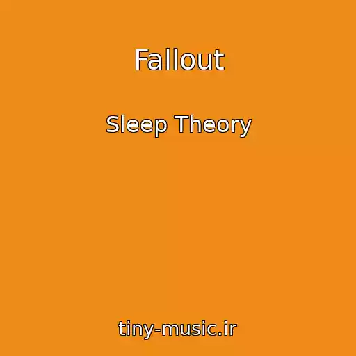 کاور آهنگ Fallout از Sleep Theory