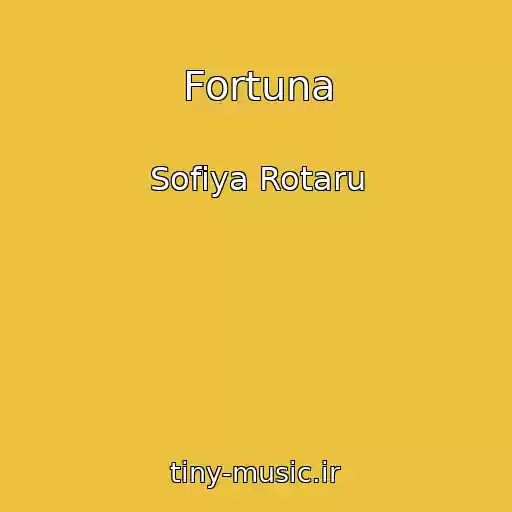 کاور آهنگ Fortuna از Sofіya Rotaru