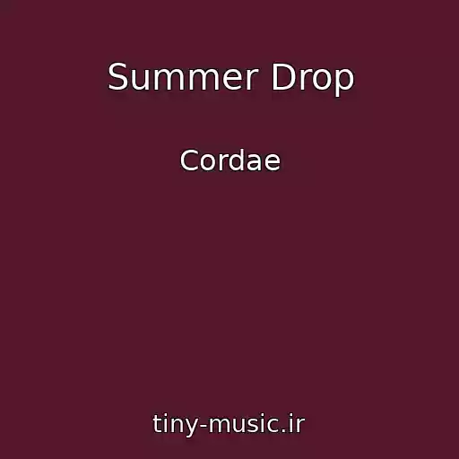 کاور آهنگ Summer Drop از Cordae