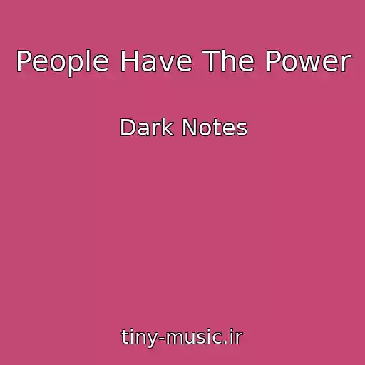 کاور آهنگ People Have The Power از Dark Notes