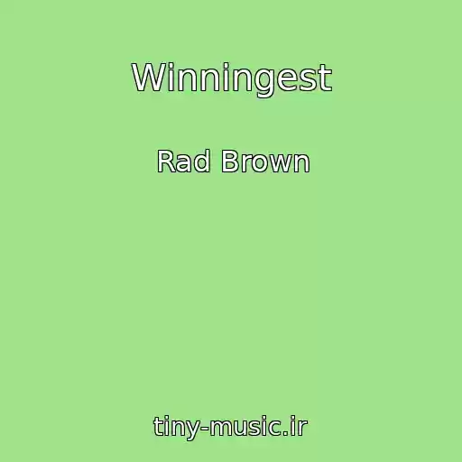 کاور آهنگ Winningest از Rad Brown