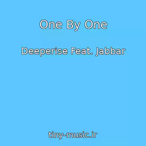 کاور آهنگ One By One از Deeperise Feat. Jabbar