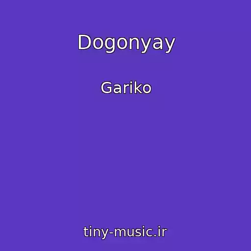 کاور آهنگ Dogonyay از Gariko