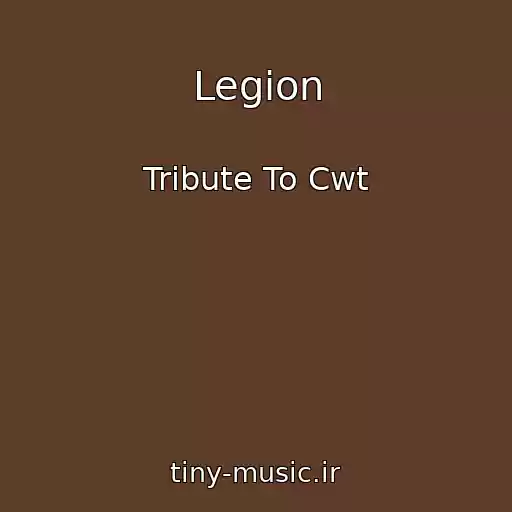 کاور آهنگ Legion از Tribute To Cwt
