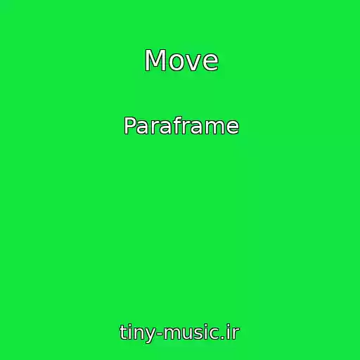 کاور آهنگ Move از Paraframe