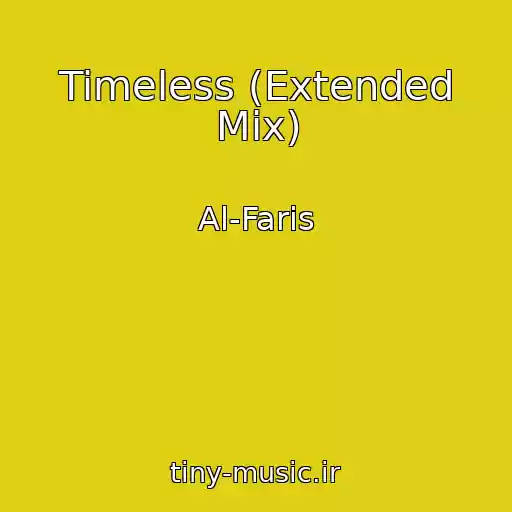 کاور آهنگ Timeless (Extended Mix) از Al-Faris