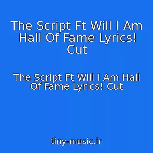 کاور آهنگ The Script Ft Will I Am Hall Of Fame Lyrics! Cut از The Script Ft Will I Am Hall Of Fame Lyrics! Cut