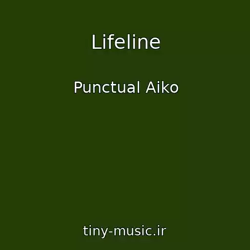 کاور آهنگ Lifeline از Punctual Aiko