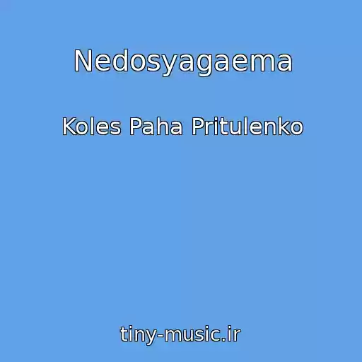 کاور آهنگ Nedosyagaema از Koles Paha Pritulenko