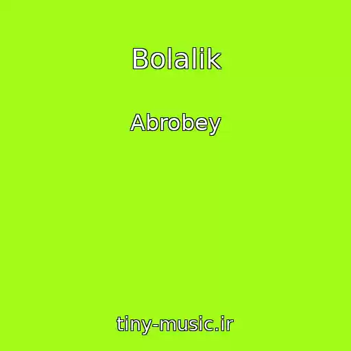 کاور آهنگ Bolalik از Abrobey