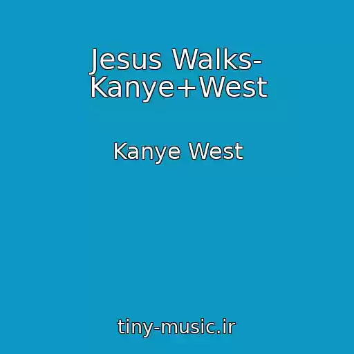 کاور آهنگ Jesus Walks- Kanye+West از Kanye West