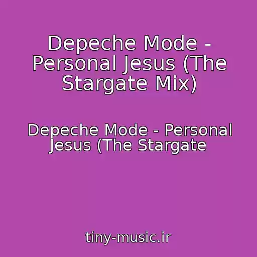 کاور آهنگ Depeche Mode - Personal Jesus (The Stargate Mix) از Depeche Mode - Personal Jesus (The Stargate