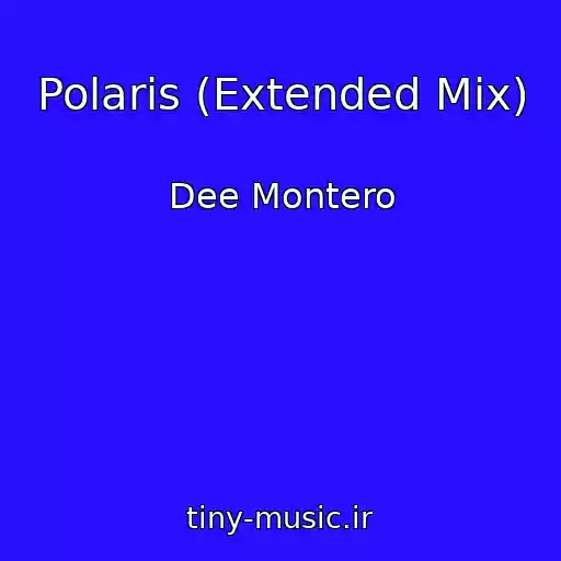 کاور آهنگ Polaris (Extended Mix) از Dee Montero
