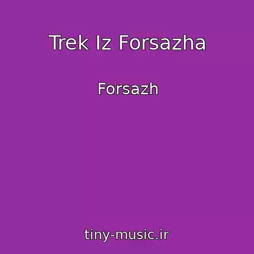 کاور آهنگ Trek Iz Forsazha از Forsazh