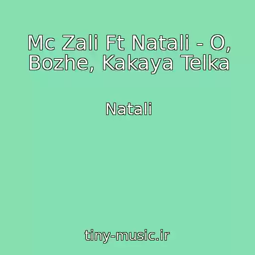 کاور آهنگ Mc Zali Ft Natali - O, Bozhe, Kakaya Telka از Natali