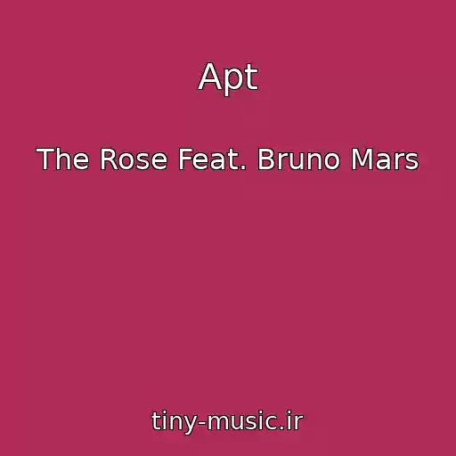 کاور آهنگ Apt از The Rose Feat. Bruno Mars