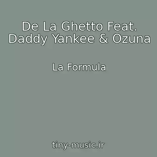 کاور آهنگ De La Ghetto Feat. Daddy Yankee & Ozuna از La Formula