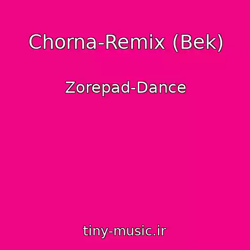 کاور آهنگ Chorna-Remix (Bek) از Zorepad-Dance