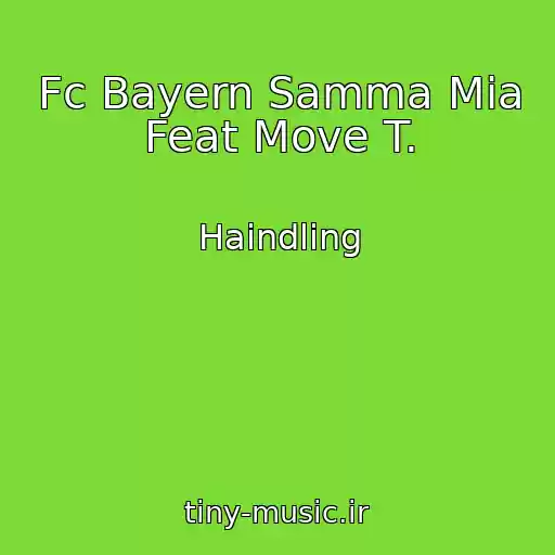 کاور آهنگ Fc Bayern Samma Mia Feat Move T. از Haindling