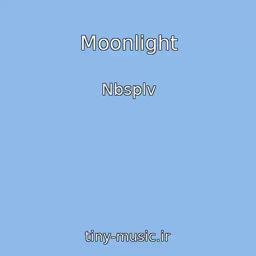 کاور آهنگ Moonlight از Nbsplv
