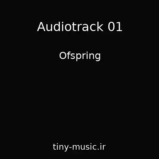کاور آهنگ Audiotrack 01 از Ofspring