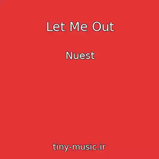 کاور آهنگ Let Me Out از Nuest