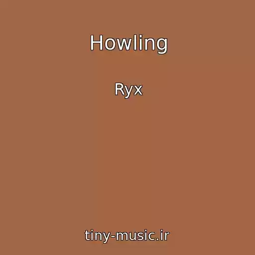 کاور آهنگ Howling از Ryx