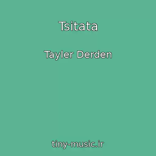 کاور آهنگ Tsitata از Tayler Derden