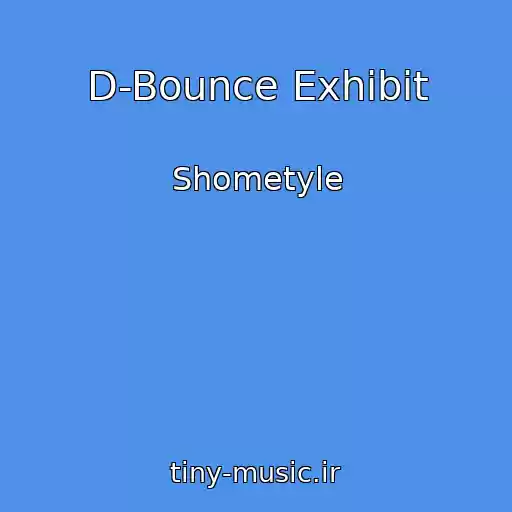 کاور آهنگ D-Bounce Exhibit از Shometyle