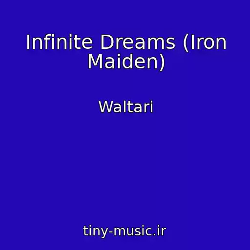 کاور آهنگ Infinite Dreams (Iron Maiden) از Waltari