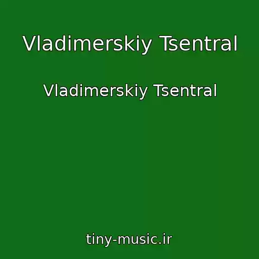 کاور آهنگ Vladimerskiy Tsentral از Vladimerskiy Tsentral