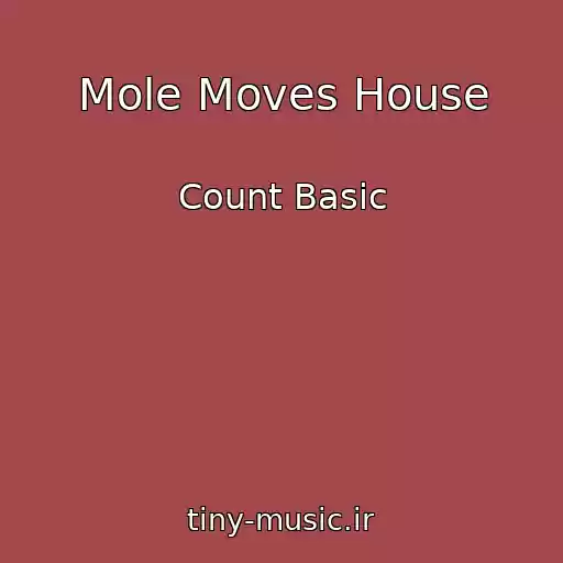 کاور آهنگ Mole Moves House از Count Basic