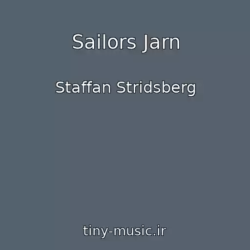 کاور آهنگ Sailors Jarn از Staffan Stridsberg
