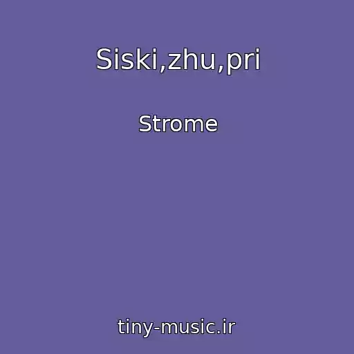 کاور آهنگ Siski,zhu,pri از Strome