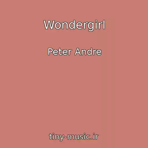 کاور آهنگ Wondergirl از Peter Andre