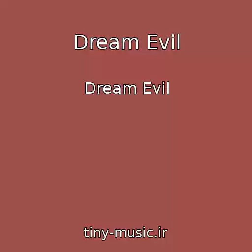 کاور آهنگ Dream Evil از Dream Evil