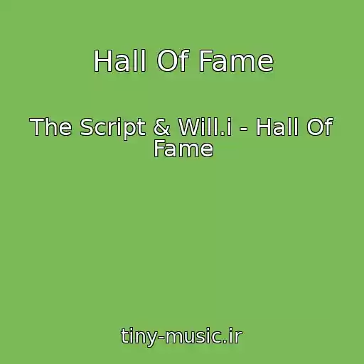 کاور آهنگ Hall Of Fame از The Script & Will.i - Hall Of Fame