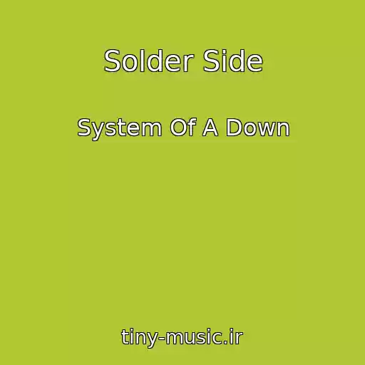 کاور آهنگ Solder Side از System Of A Down