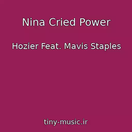 کاور آهنگ Nina Cried Power از Hozier Feat. Mavis Staples
