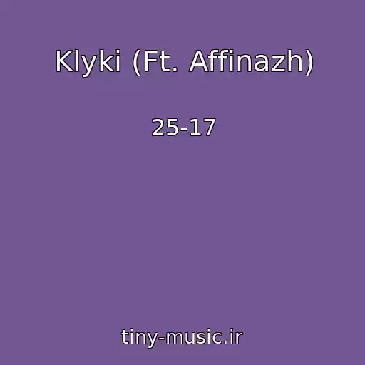کاور آهنگ Klyki (Ft. Affinazh) از 25-17