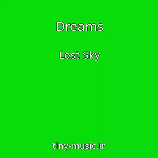 کاور آهنگ Dreams از Lost Sky