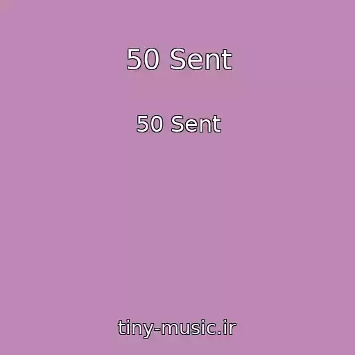 کاور آهنگ 50 Sent از 50 Sent