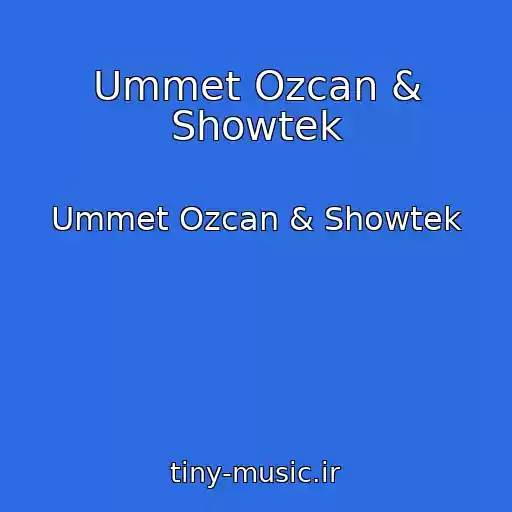کاور آهنگ Ummet Ozcan & Showtek از Ummet Ozcan & Showtek