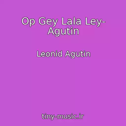 کاور آهنگ Op Gey Lala Ley- Agutin از Leonid Agutin