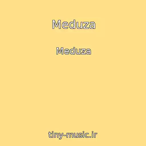 کاور آهنگ Meduza از Meduza