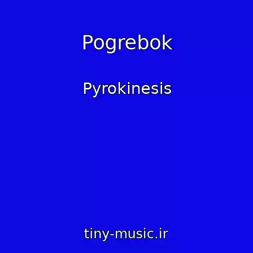 کاور آهنگ Pogrebok از Pyrokinesis