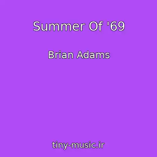کاور آهنگ Summer Of '69 از Brian Adams