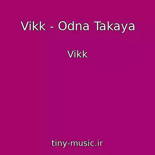 کاور آهنگ Vikk - Odna Takaya از Vikk